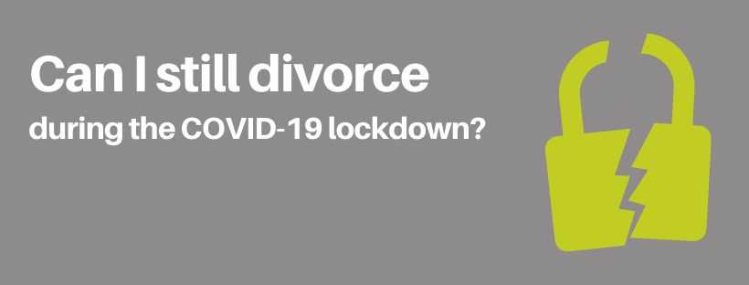Can I divorce during the coronavirus COVID-19 lockdown?