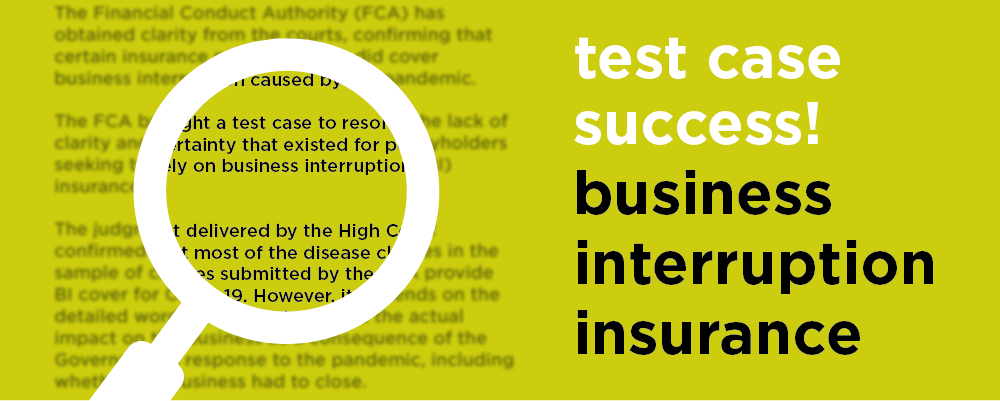 Business interruption insurance test case successful