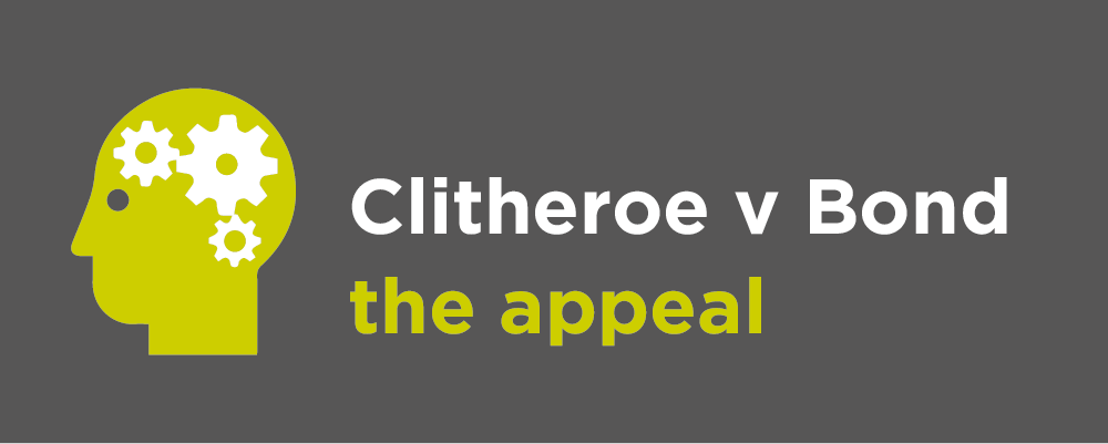 Clitheroe v Bond - the appeal