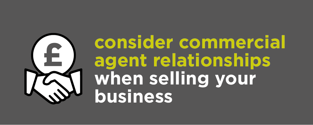 Dont trip up over Commercial Agents when selling your business