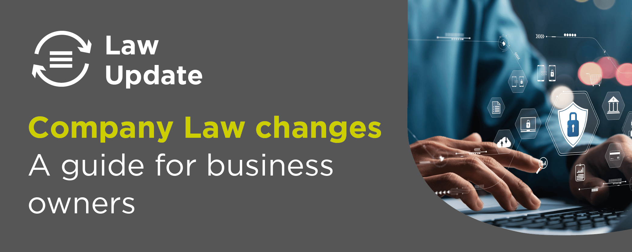 Company Law changes: A guide for business owners