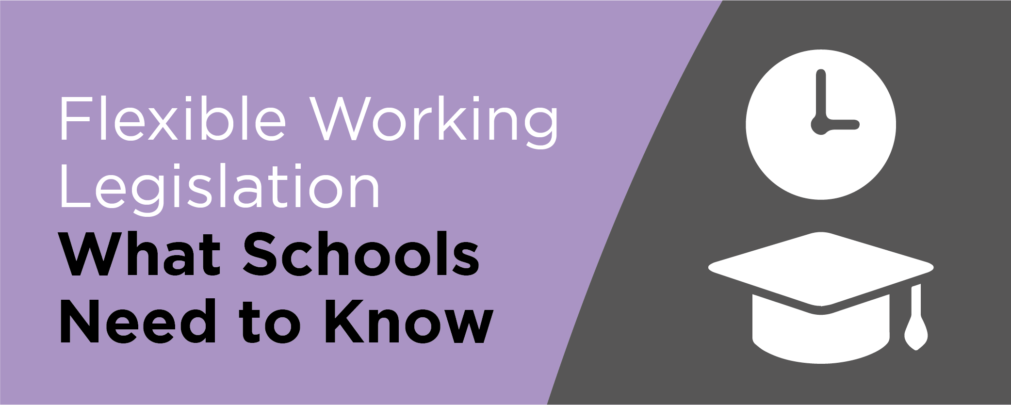 Flexible Working Legislation: What Schools Need to Know