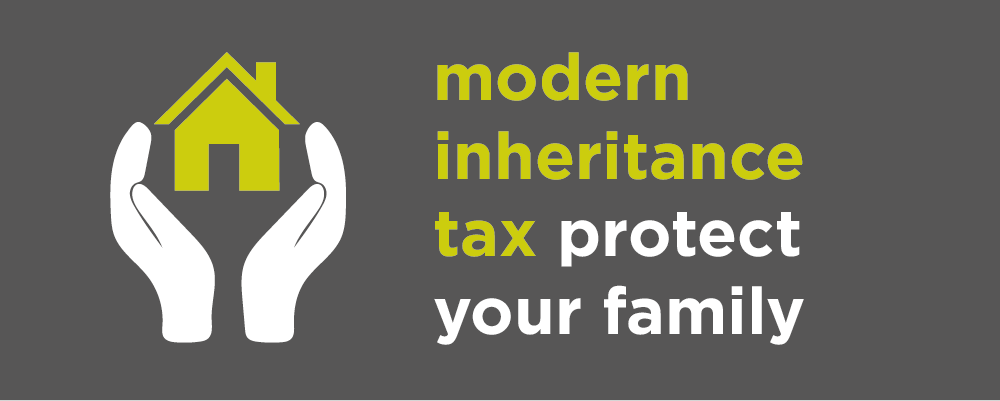 Modern Inheritance Tax: protect your family