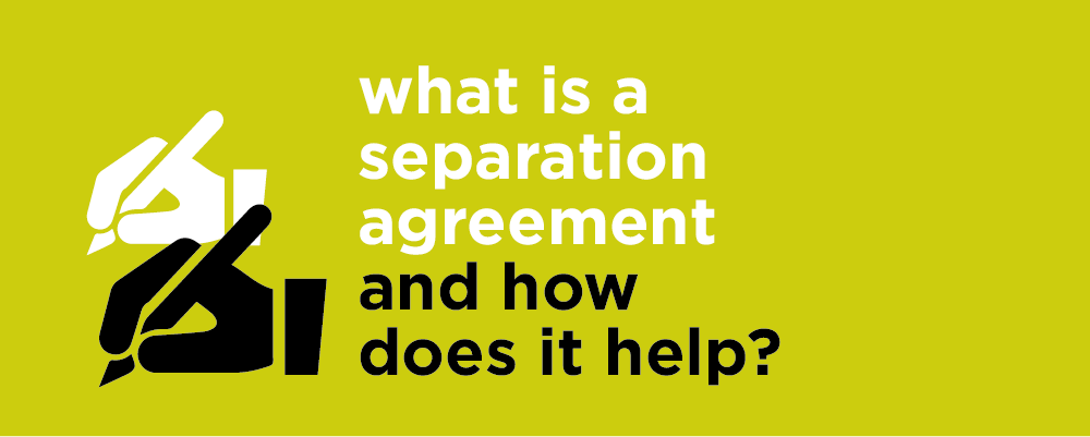 What is a Separation Agreement?