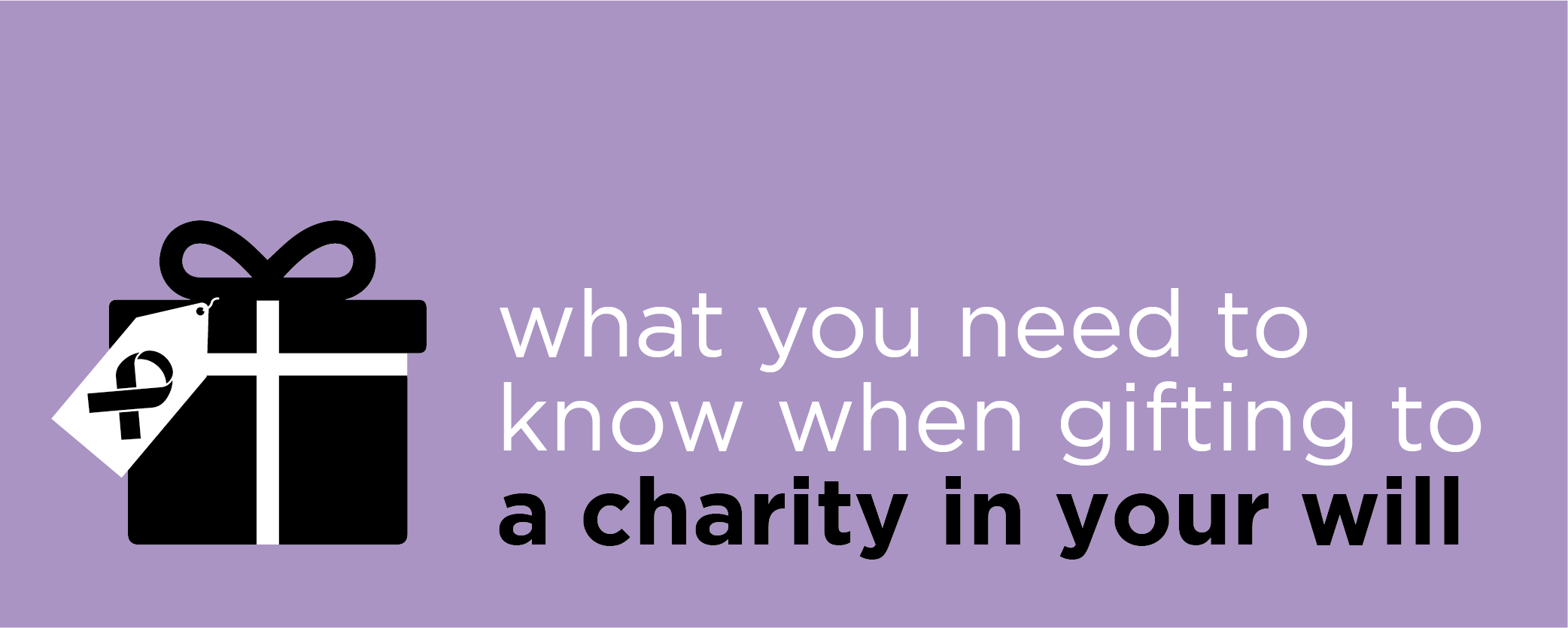 Giving to charity in your will
