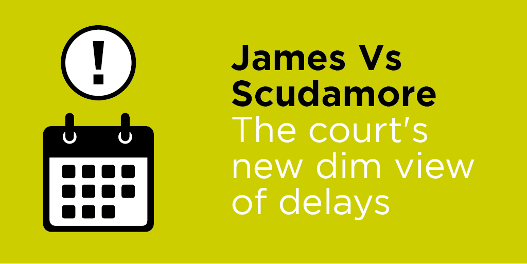 Making your mind up! The courts new dim view of delays