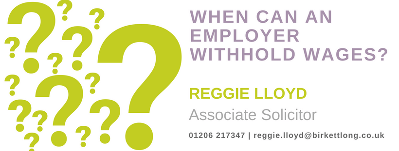When can an employer withhold wages?